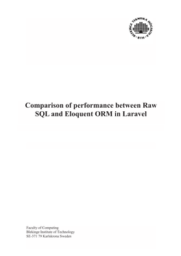 Comparison of Performance Between Raw SQL and Eloquent ORM in Laravel