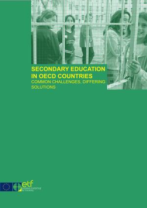 Secondary Education in Oecd Countries Common Challenges, Differing Solutions