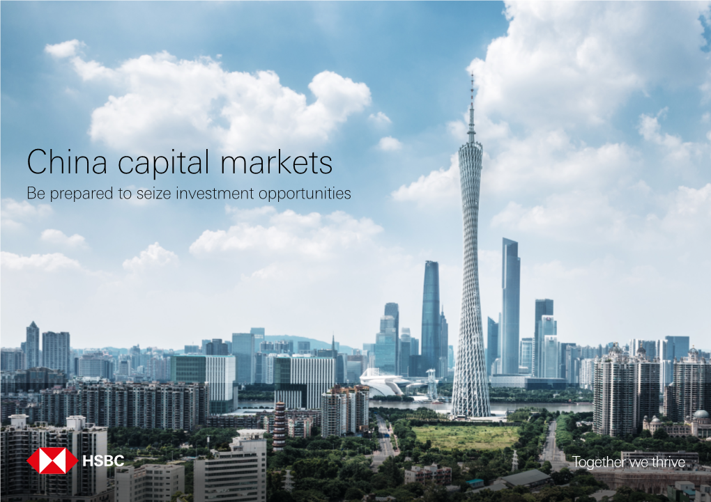 China Capital Markets Be Prepared to Seize Investment Opportunities