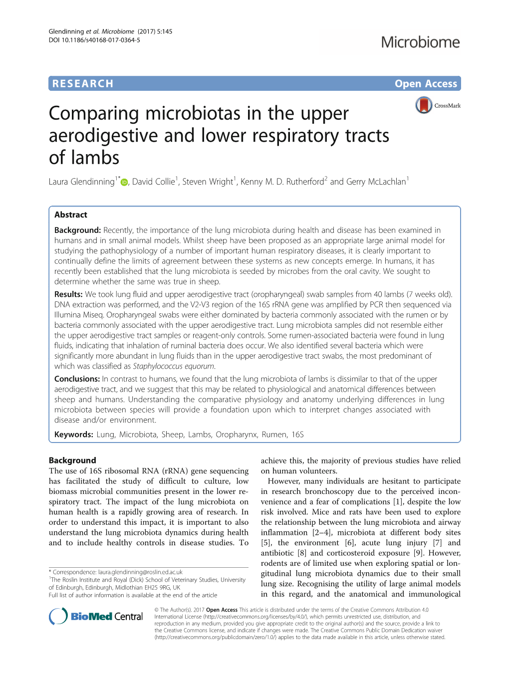 Comparing Microbiotas in the Upper Aerodigestive and Lower Respiratory Tracts of Lambs Laura Glendinning1* , David Collie1, Steven Wright1, Kenny M