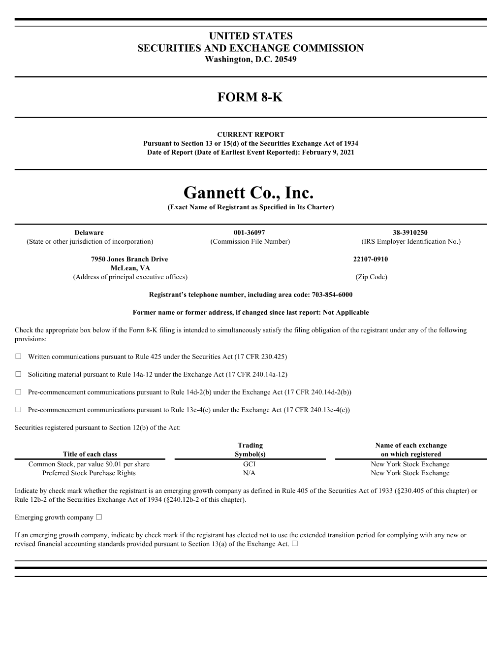 Gannett Co., Inc. (Exact Name of Registrant As Specified in Its Charter)