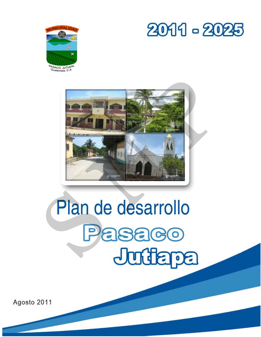 Plan De Desarrollo Municipal PDM Del Municipio De Pasaco, Jutiapa