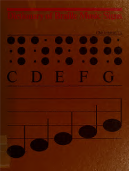 Dictionary of Braille Music Signs by Bettye Krolick