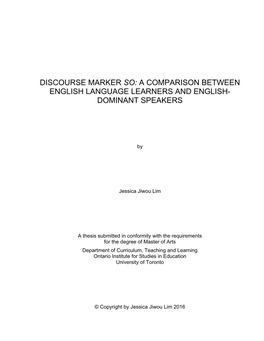 Discourse Marker So: a Comparison Between English Language Learners and English- Dominant Speakers