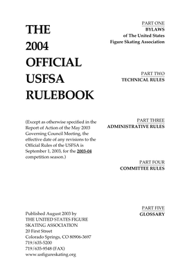 The 2004 Official Usfsa Rulebook