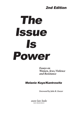 The Issue Is Power
