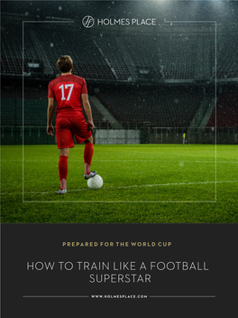 How to Train Like a Football Superstar