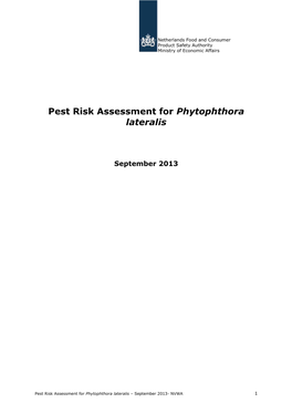 Pest Risk Assessment for Phytophthora Lateralis