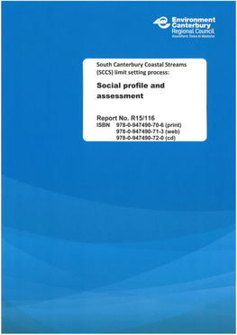 South Canterbury Coastal Streams (SCCS) Limit Setting Process: Social Profile and Assessment