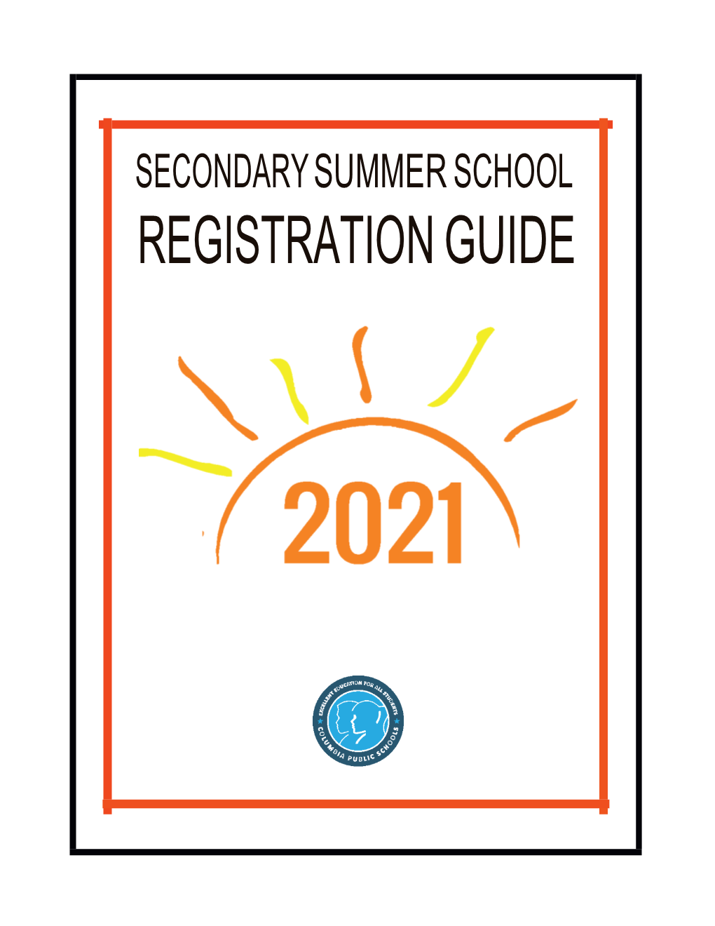 Secondary Summer School Registration Guide