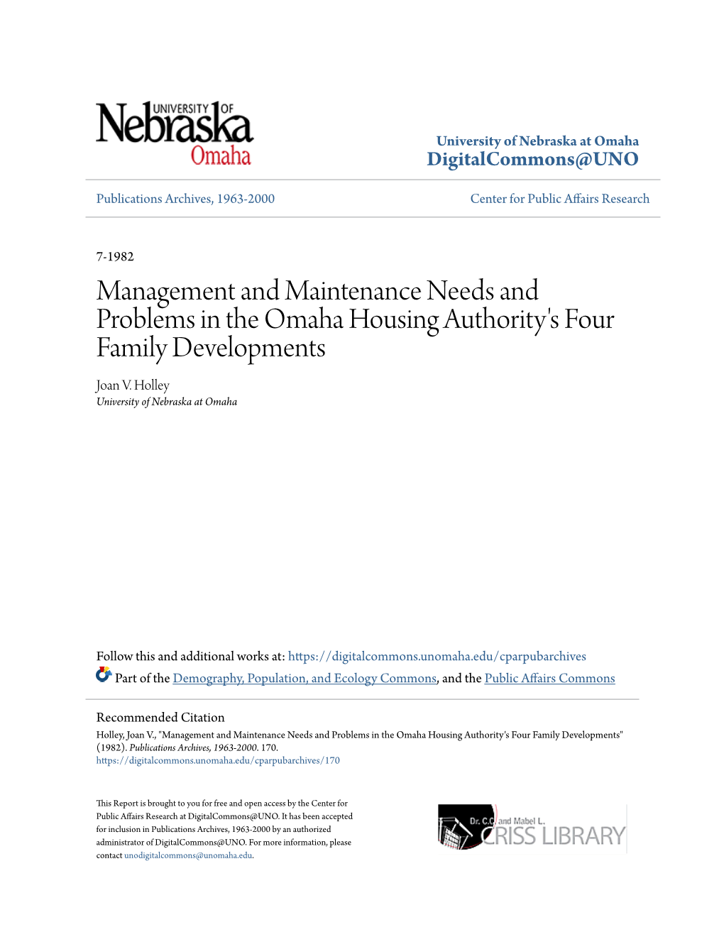 Management and Maintenance Needs and Problems in the Omaha Housing Authority's Four Family Developments Joan V