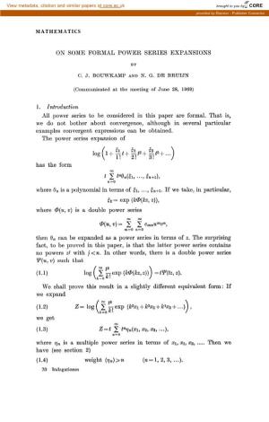 Mathematics on Some Formal Power Series Expansions 1