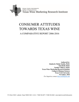 Consumer Attitudes Towards Texas Wine a Comparative Report 2006-2016