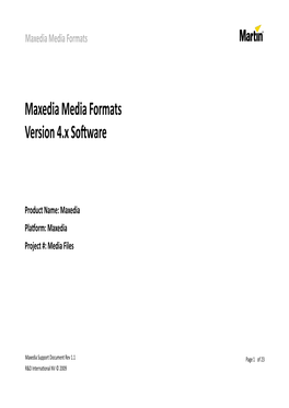 Maxedia Media Formats Version 4.X Software