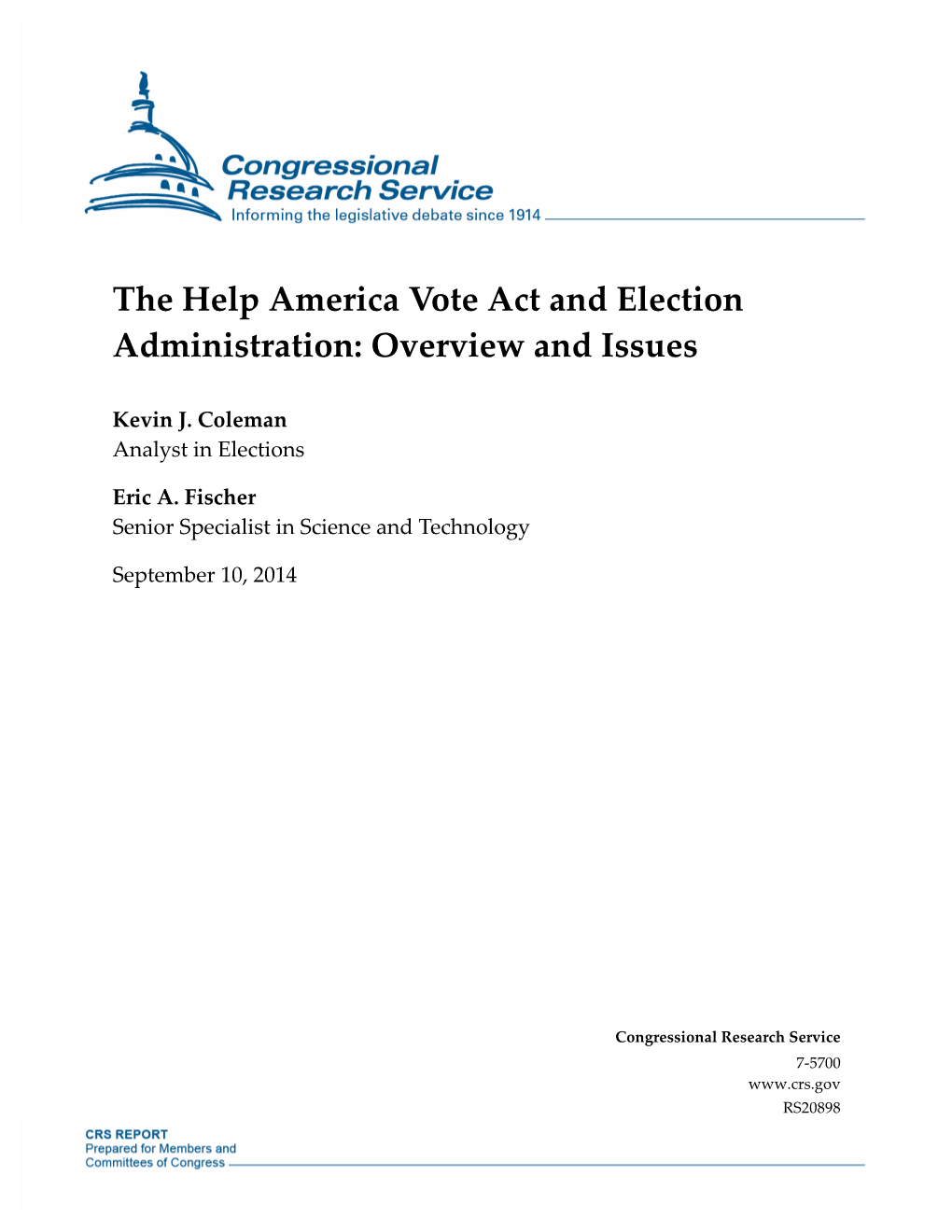 The Help America Vote Act and Election Administration: Overview and Issues