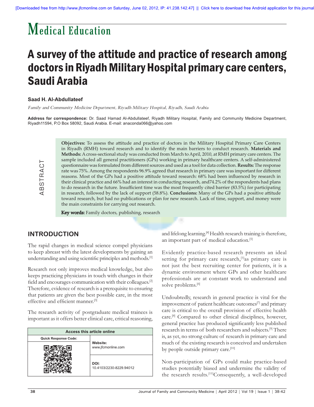 A Survey of the Attitude and Practice of Research Among Doctors in Riyadh Military Hospital Primary Care Centers, Saudi Arabia