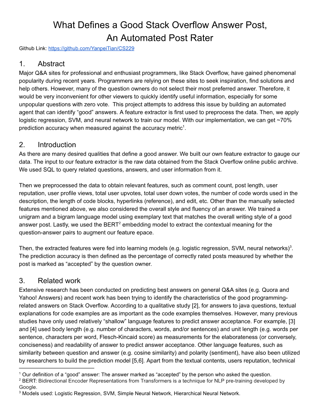 What Defines a Good Stack Overflow Answer Post, an Automated Post Rater Github Link: H Ttps://Github.Com/Yanpeitian/CS229