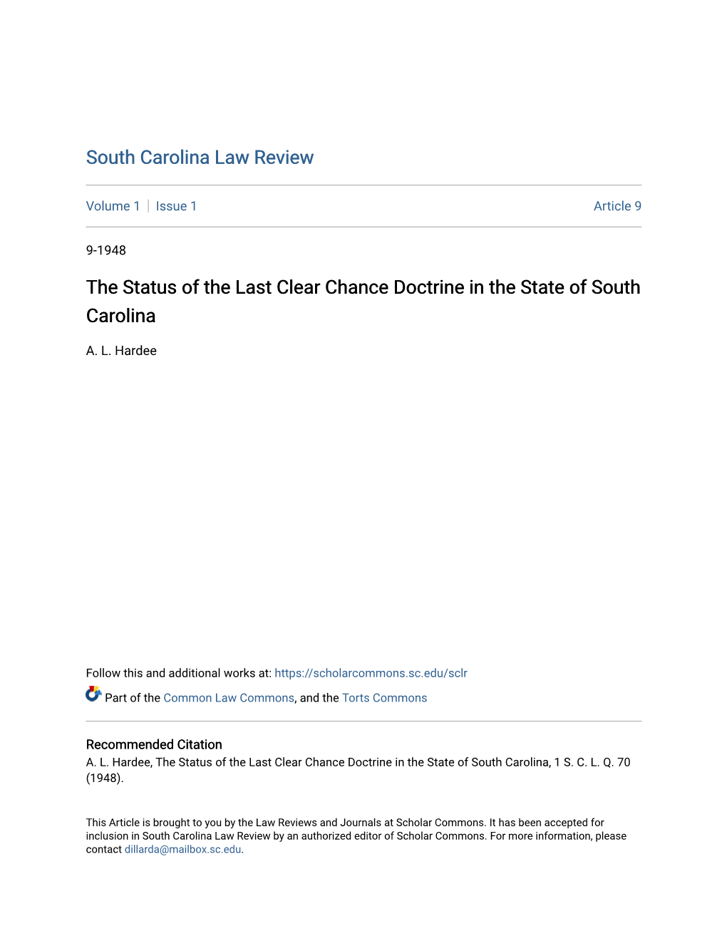 The Status of the Last Clear Chance Doctrine in the State of South Carolina