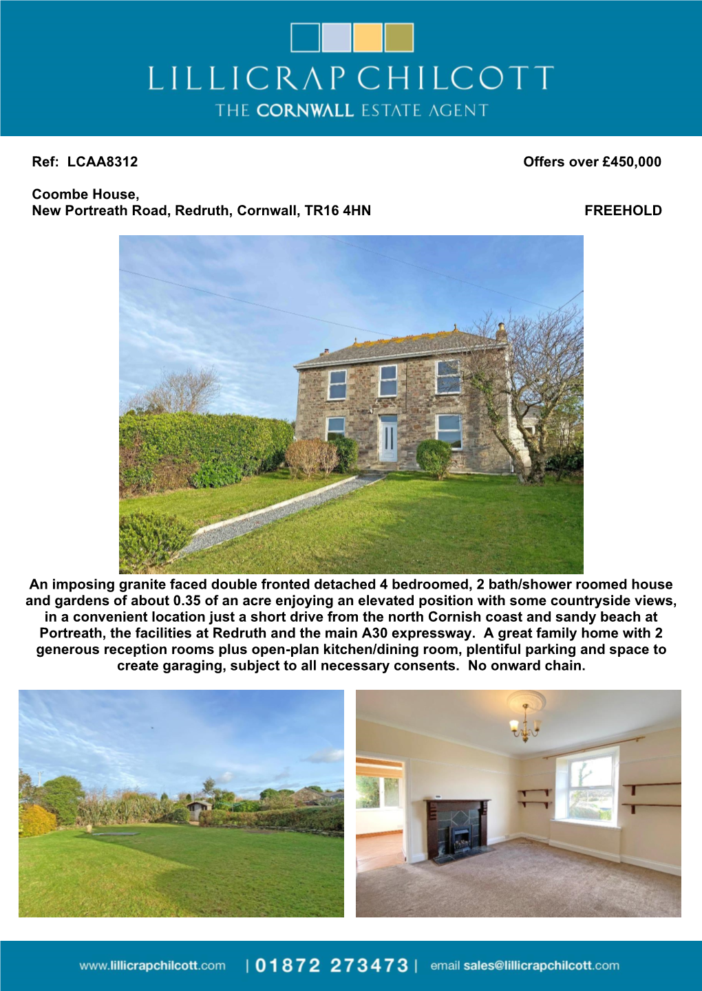 LCAA8312 Offers Over £450000 Coombe House, New