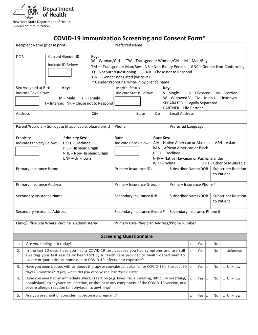 COVID-19 Immunization Screening and Consent Form* Recipient Name (Please Print) Preferred Name