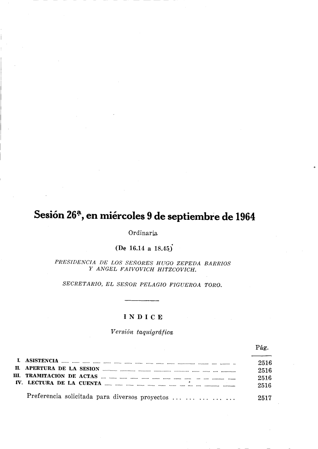 Sesión 26% En Miércoles 9 De Septiembre De 1964