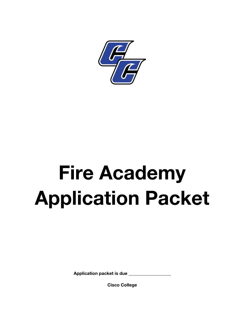 Fire Academy Application Packet