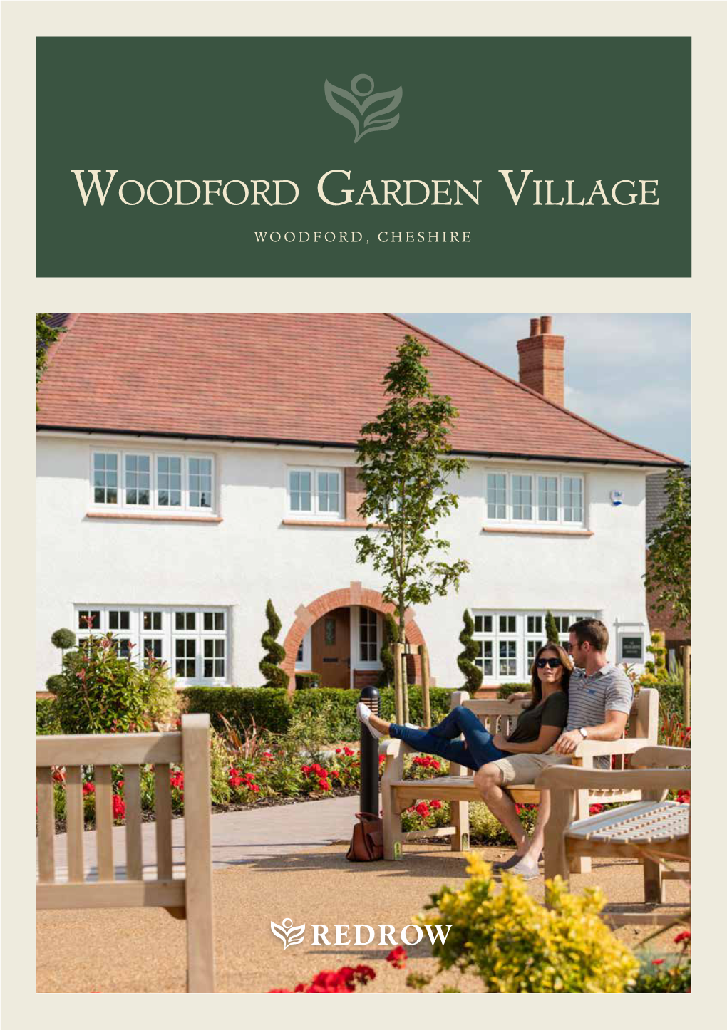 Woodford Garden Village WOODFORD, CHESHIRE Welcome to WOODFORD GARDEN VILLAGE WOODFORD, CHESHIRE