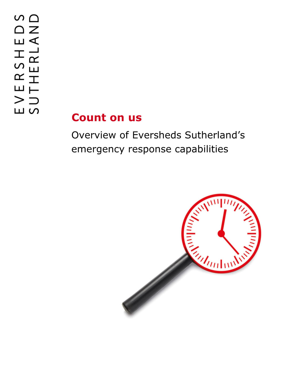 Count on Us Overview of Eversheds Sutherland’S Emergency Response Capabilities