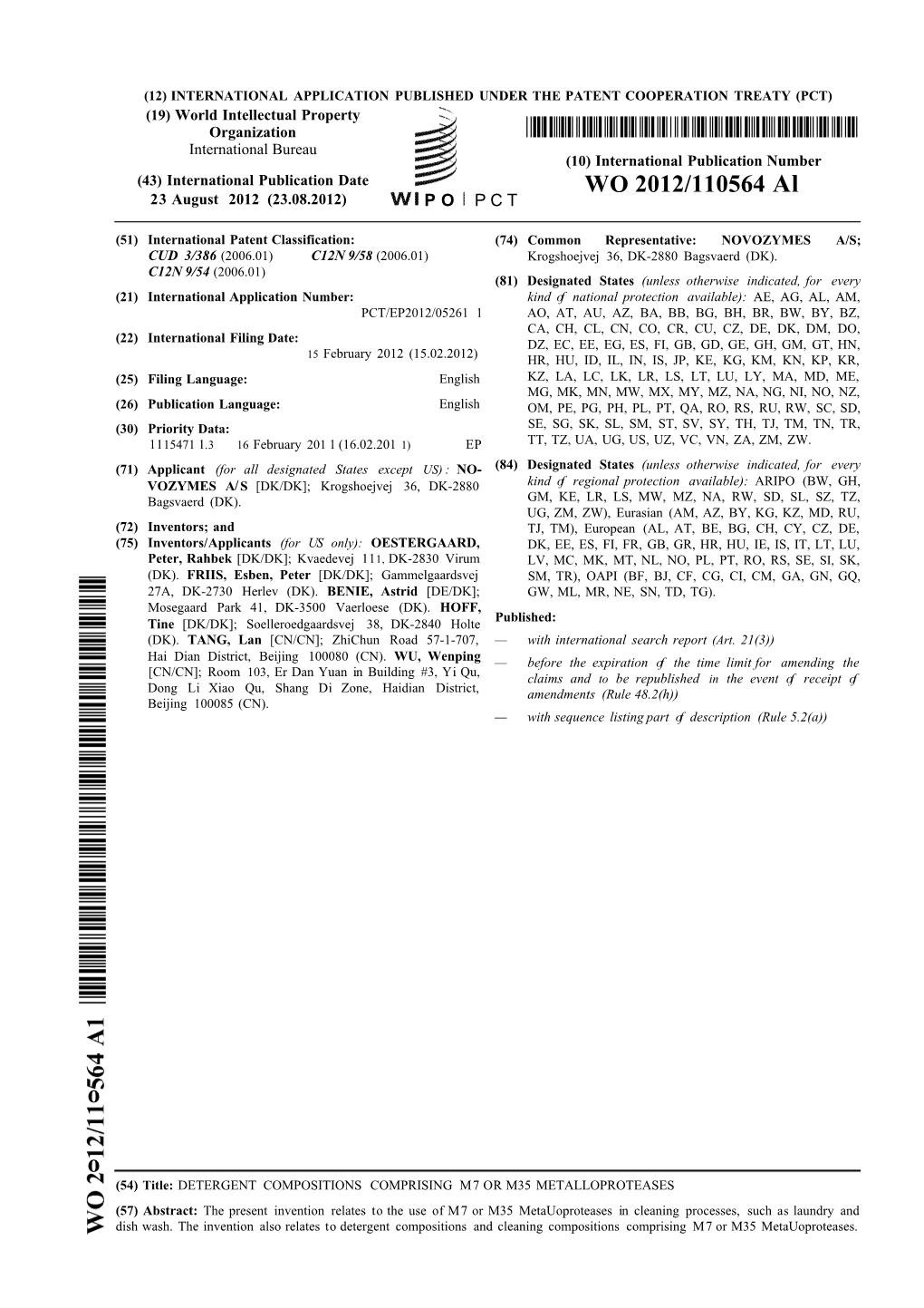 WO 2012/110564 Al 23 August 2012 (23.08.2012) P O P C T