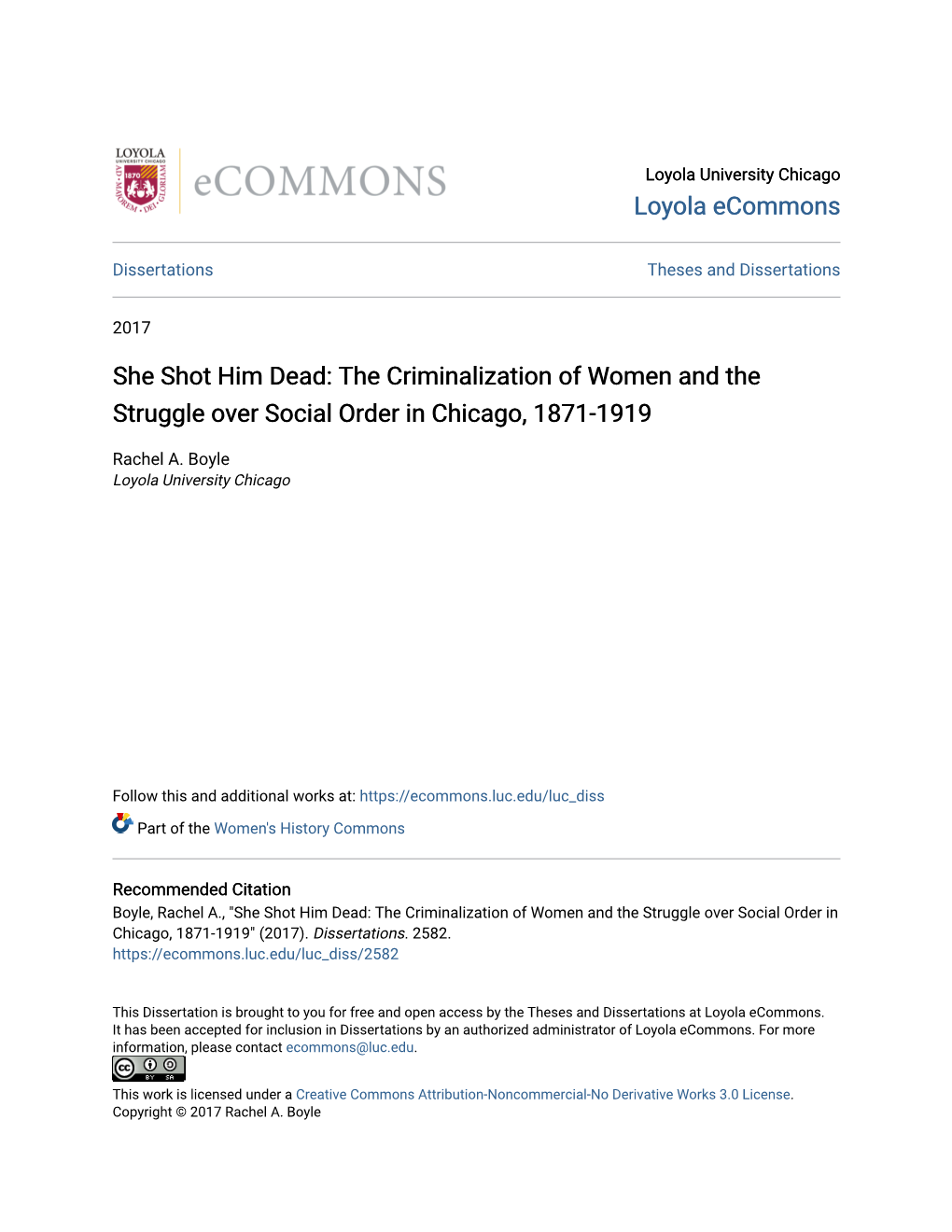 She Shot Him Dead: the Criminalization of Women and the Struggle Over Social Order in Chicago, 1871-1919