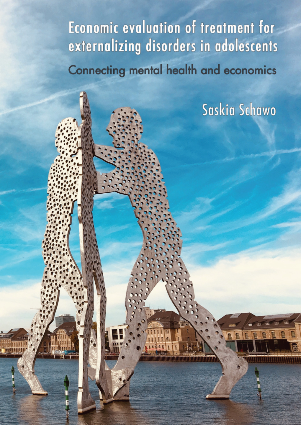 Economic Evaluation of Treatment for Externalizing Disorders in Adolescents Connecting Mental Health and Economics