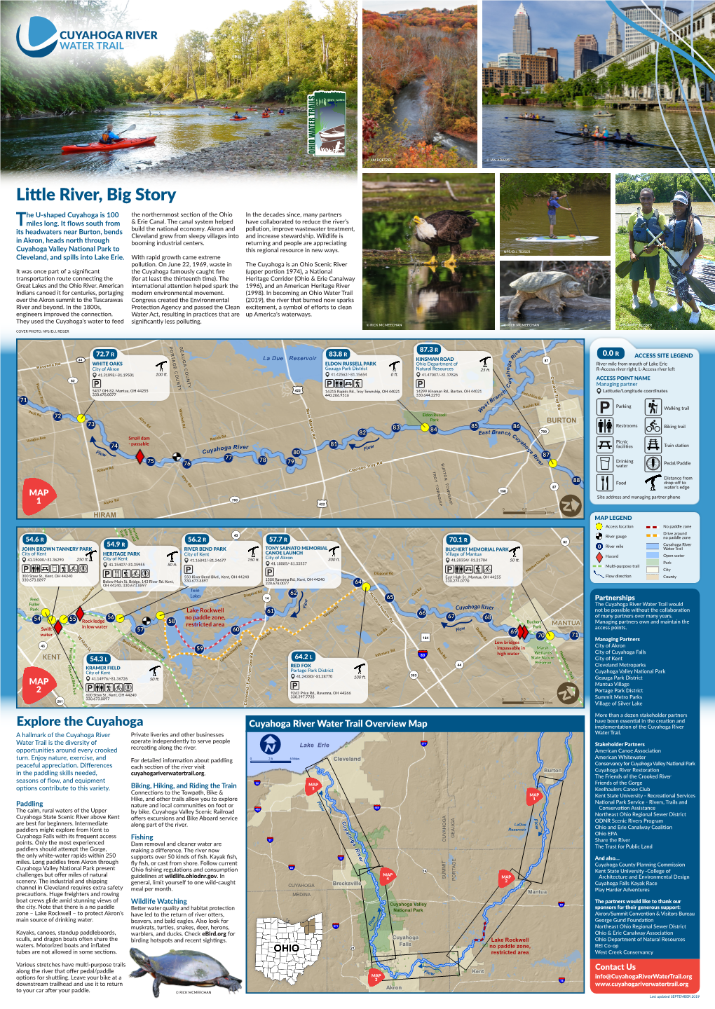 Little River, Big Story He U-Shaped Cuyahoga Is 100 the Northernmost Section of the Ohio in the Decades Since, Many Partners Tmiles Long
