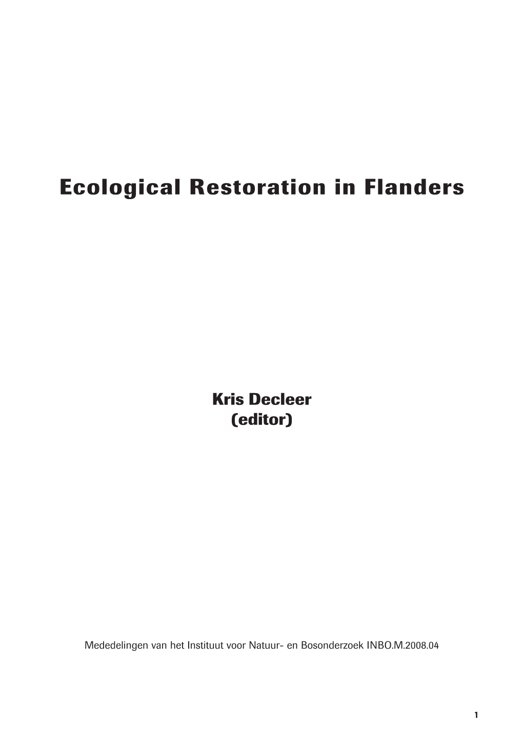 Ecological Restoration in Flanders