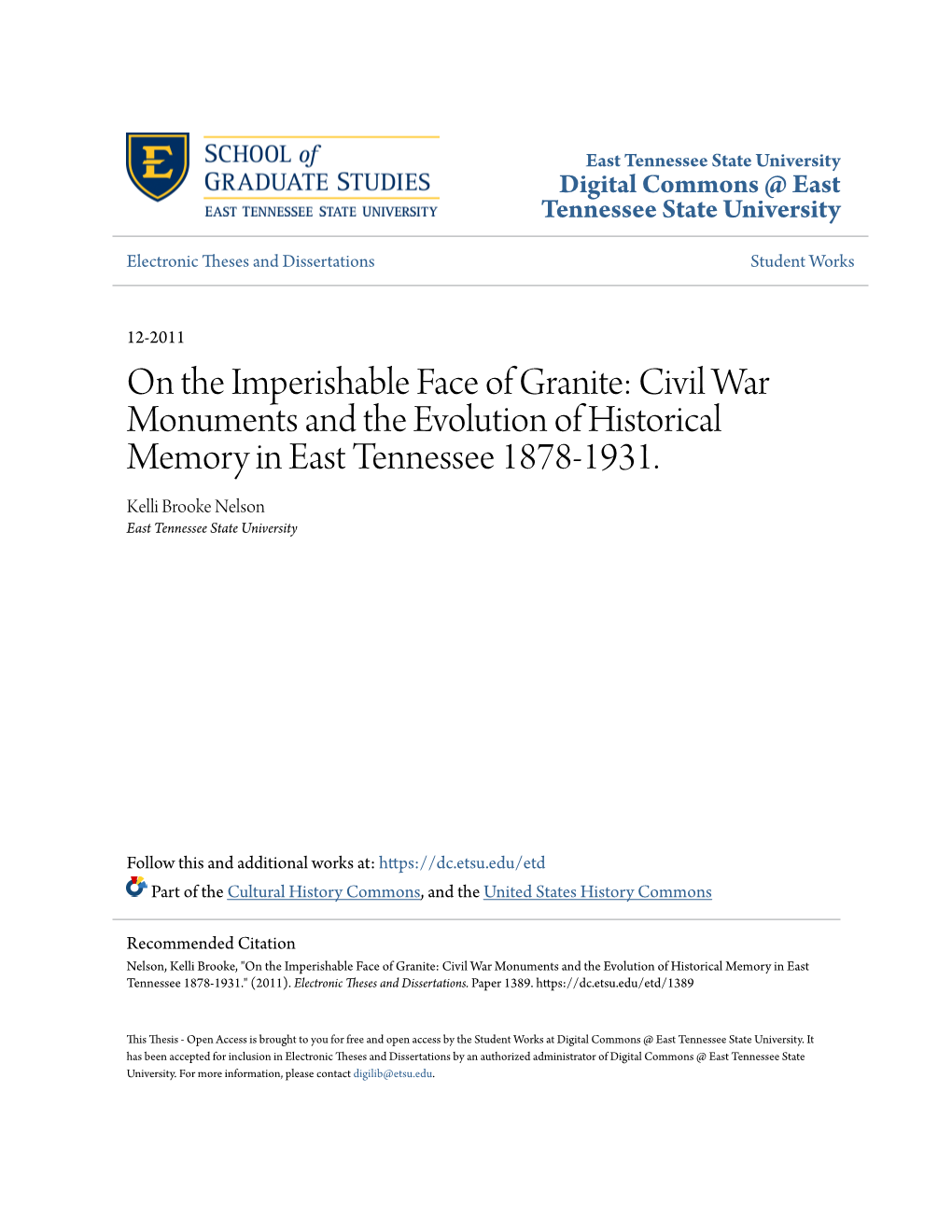 On the Imperishable Face of Granite: Civil War Monuments and the Evolution of Historical Memory in East Tennessee 1878-1931