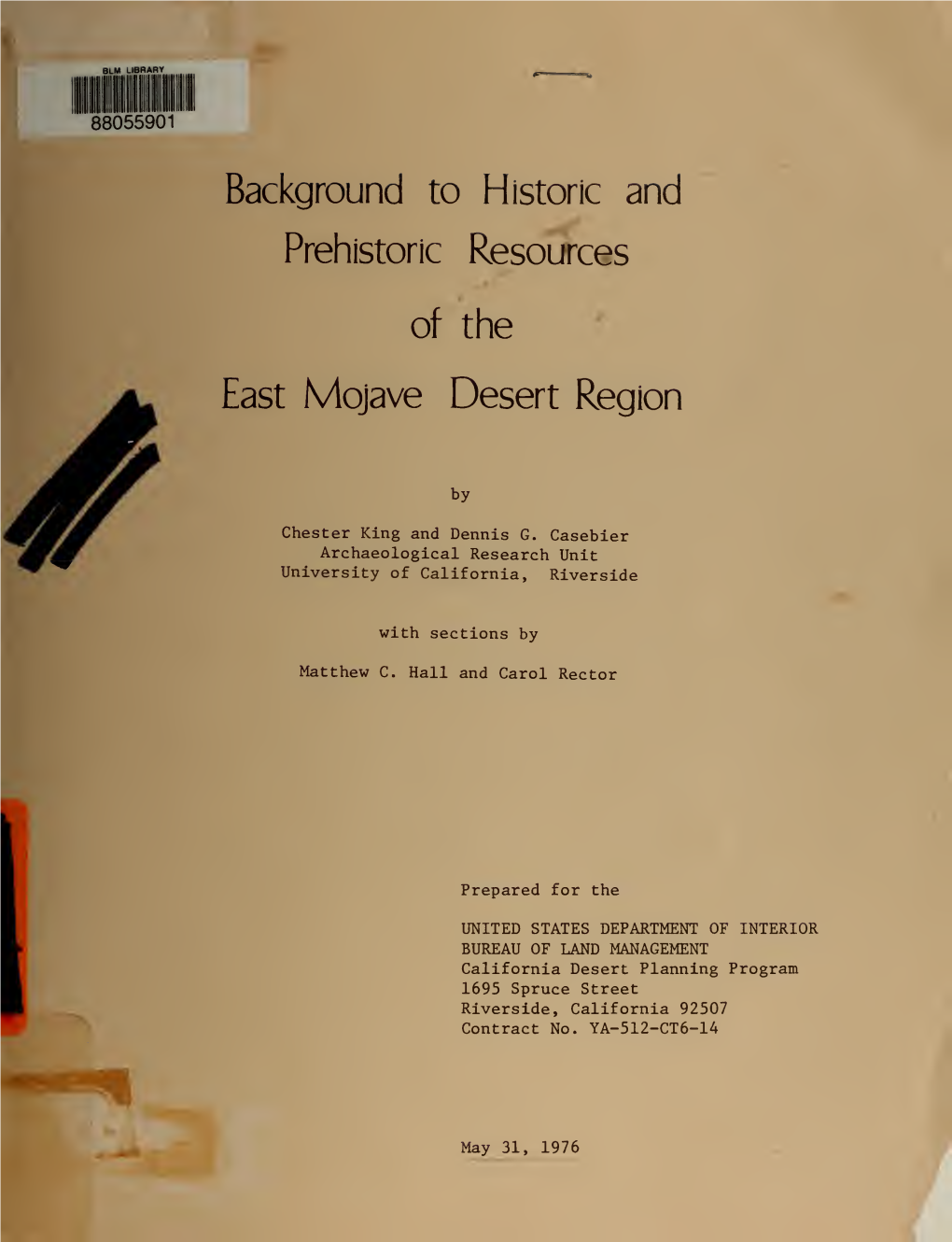 Background to Historic and Prehistoric Resources of the East Mojave