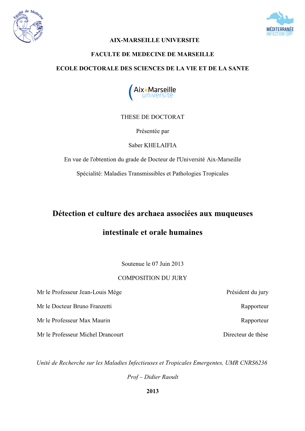 Détection Et Culture Des Archaea Associées Aux Muqueuses