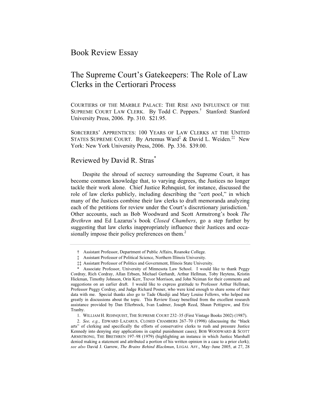 Book Review Essay the Supreme Court's Gatekeepers: the Role of Law Clerks in the Certiorari Process