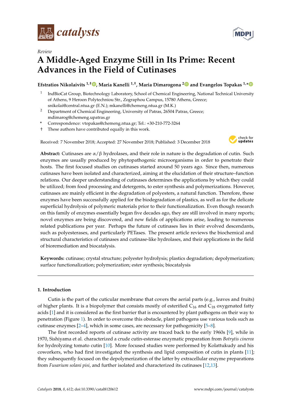 A Middle-Aged Enzyme Still in Its Prime: Recent Advances in the Field of Cutinases