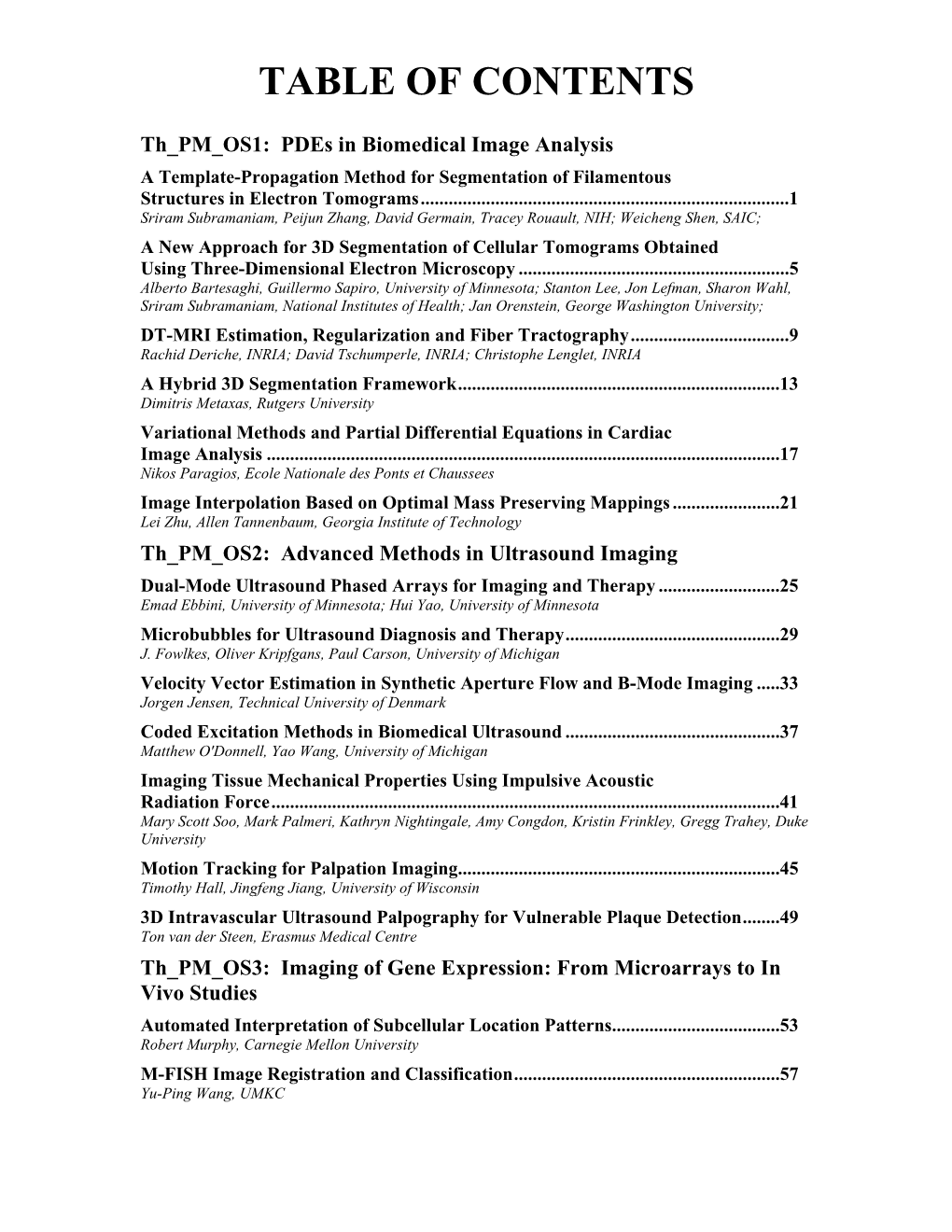 Th PM OS1 1: Pdes in Biomedical Image Analysis