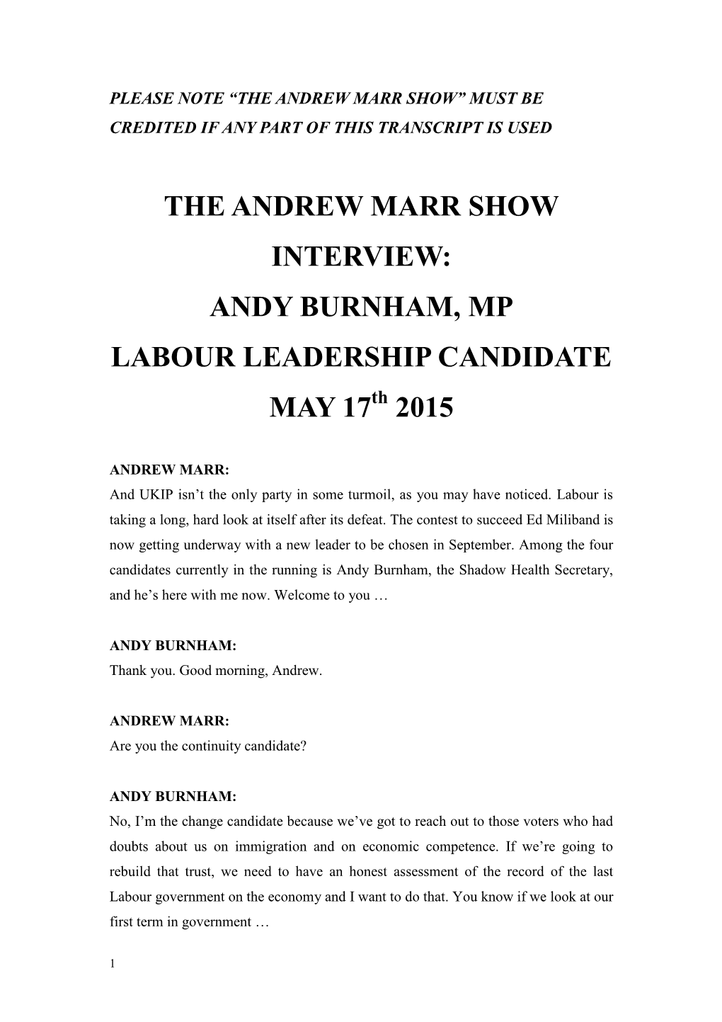 ANDY BURNHAM, MP LABOUR LEADERSHIP CANDIDATE MAY 17Th 2015