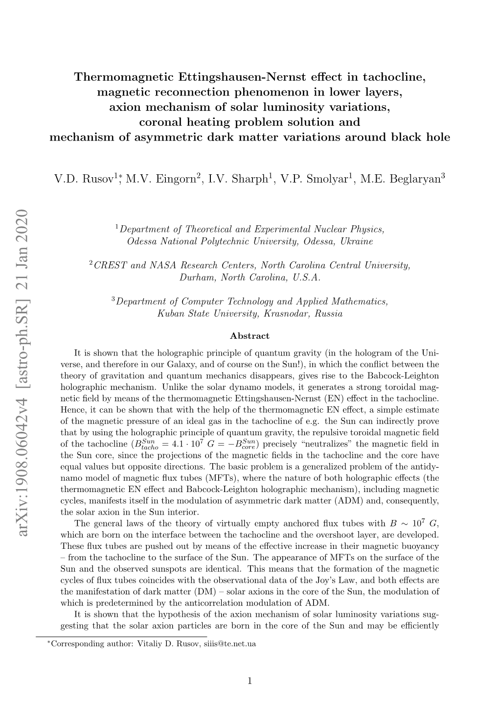 Arxiv:1908.06042V4 [Astro-Ph.SR] 21 Jan 2020 Which Are Born on the Interface Between the Tachocline and the Overshoot Layer, Are Developed