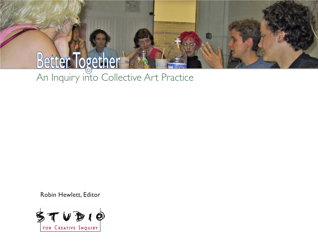 Better Together – an Inquiry Into Collective Art Practice