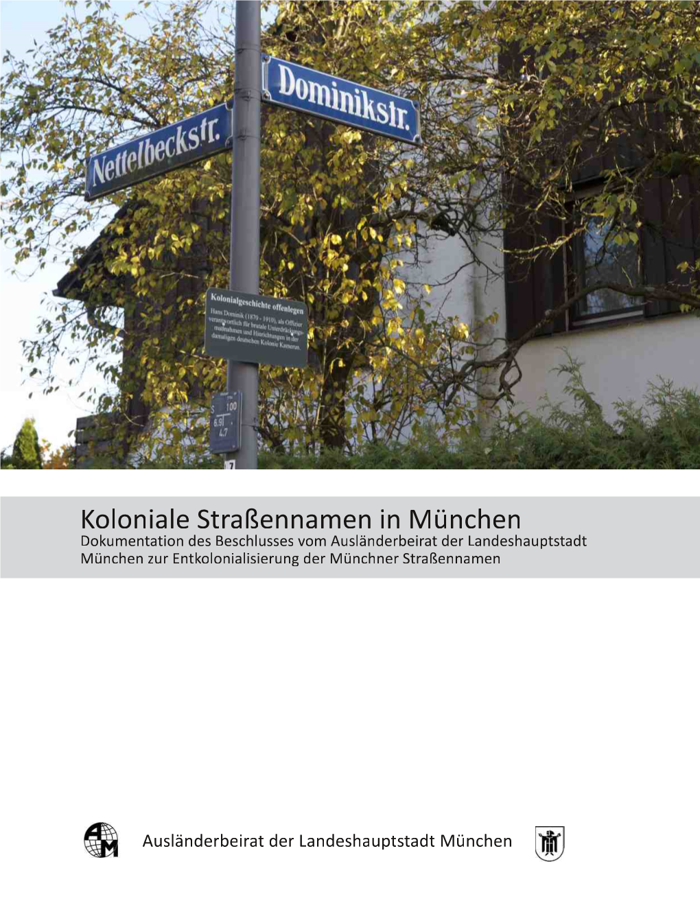 Koloniale Straßennamen in München Bisher Nicht Beachtete Straßen 31