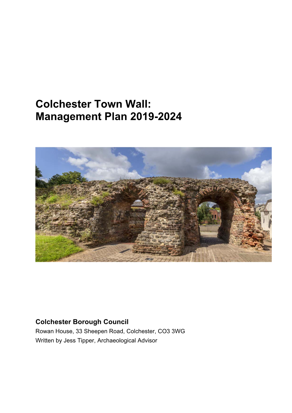 Colchester Town Wall: Management Plan 2019-2024