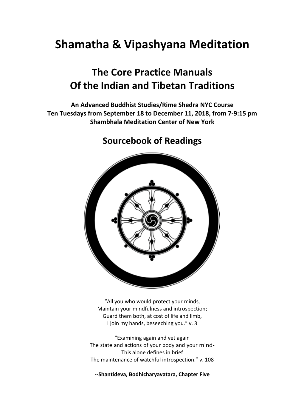 Shamatha & Vipashyana Meditation