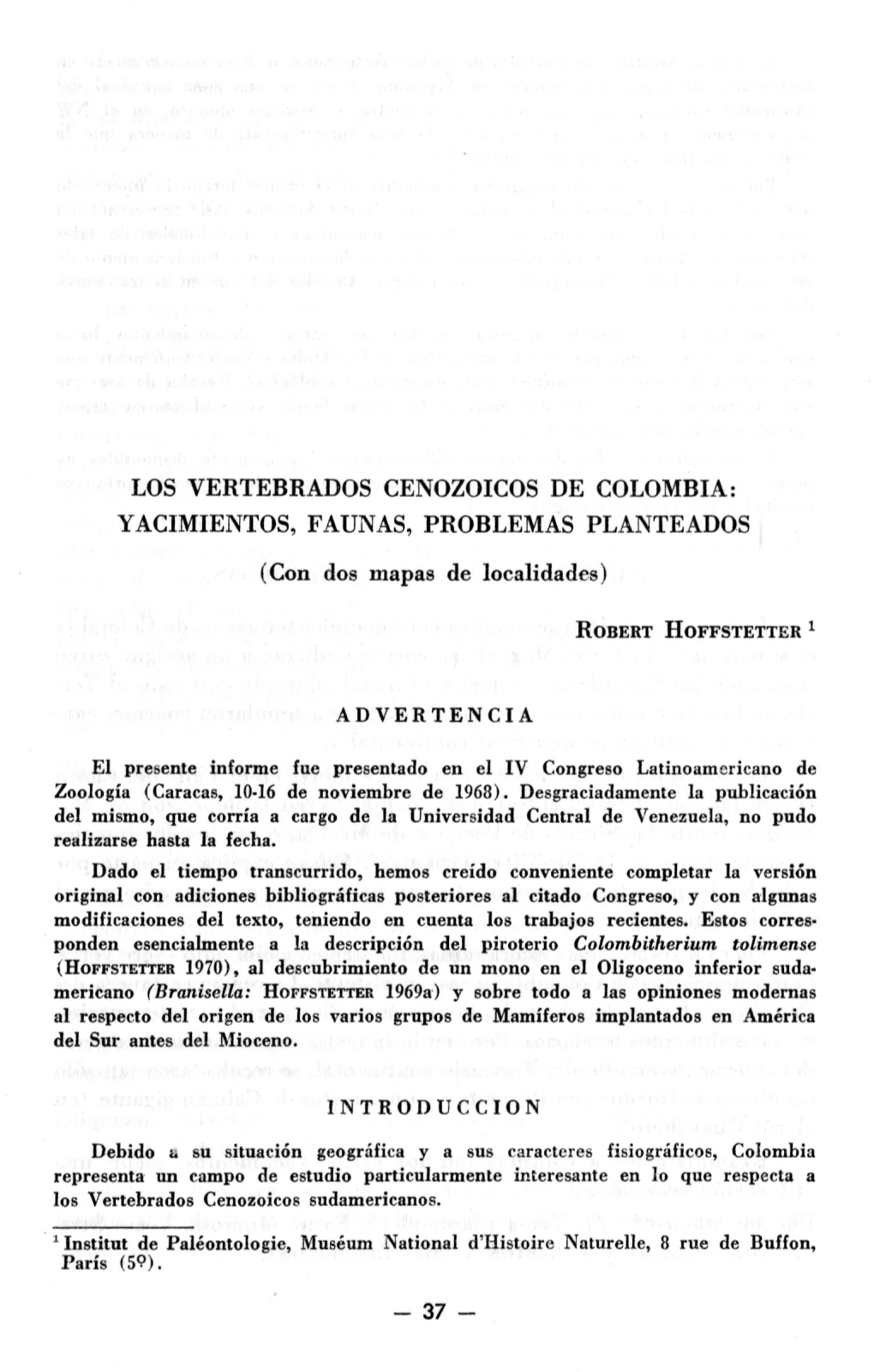 Los Vertebrados Cenozoicos De Colombia: Yacimientos, Faunas, Problemas Planteados