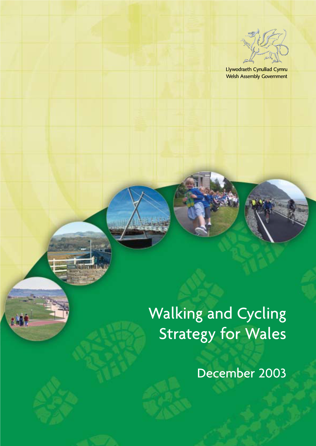 Walking & Cycling Strategy for Wales