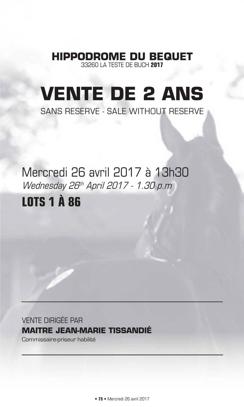 Vente De 2 Ans Sans Reserve - Sale Without Reserve