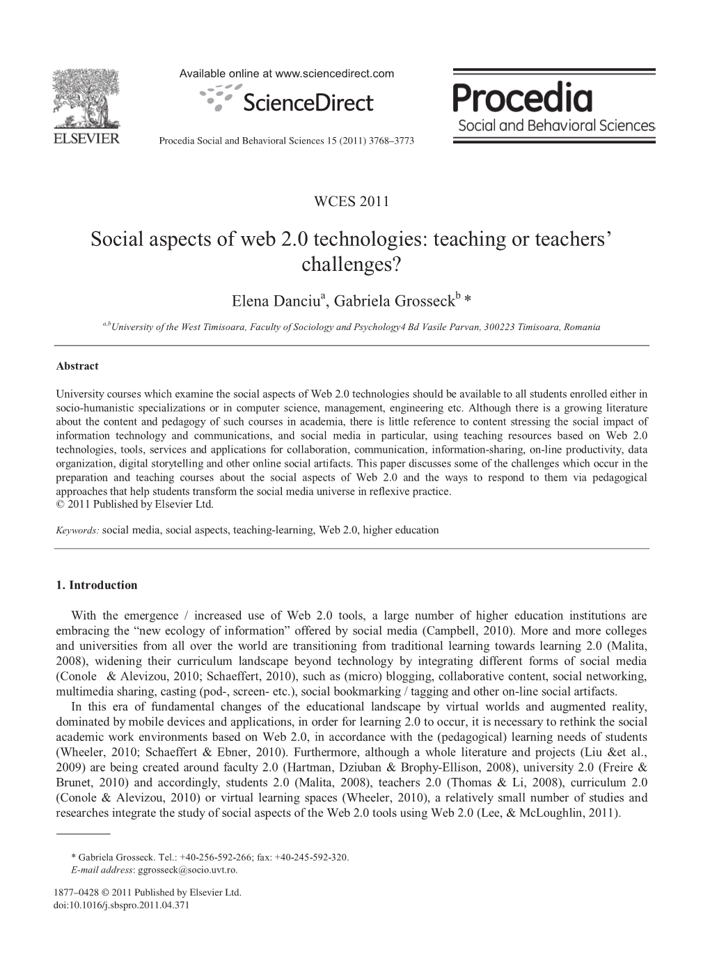 Social Aspects of Web 2.0 Technologies: Teaching Or Teachers' Challenges?