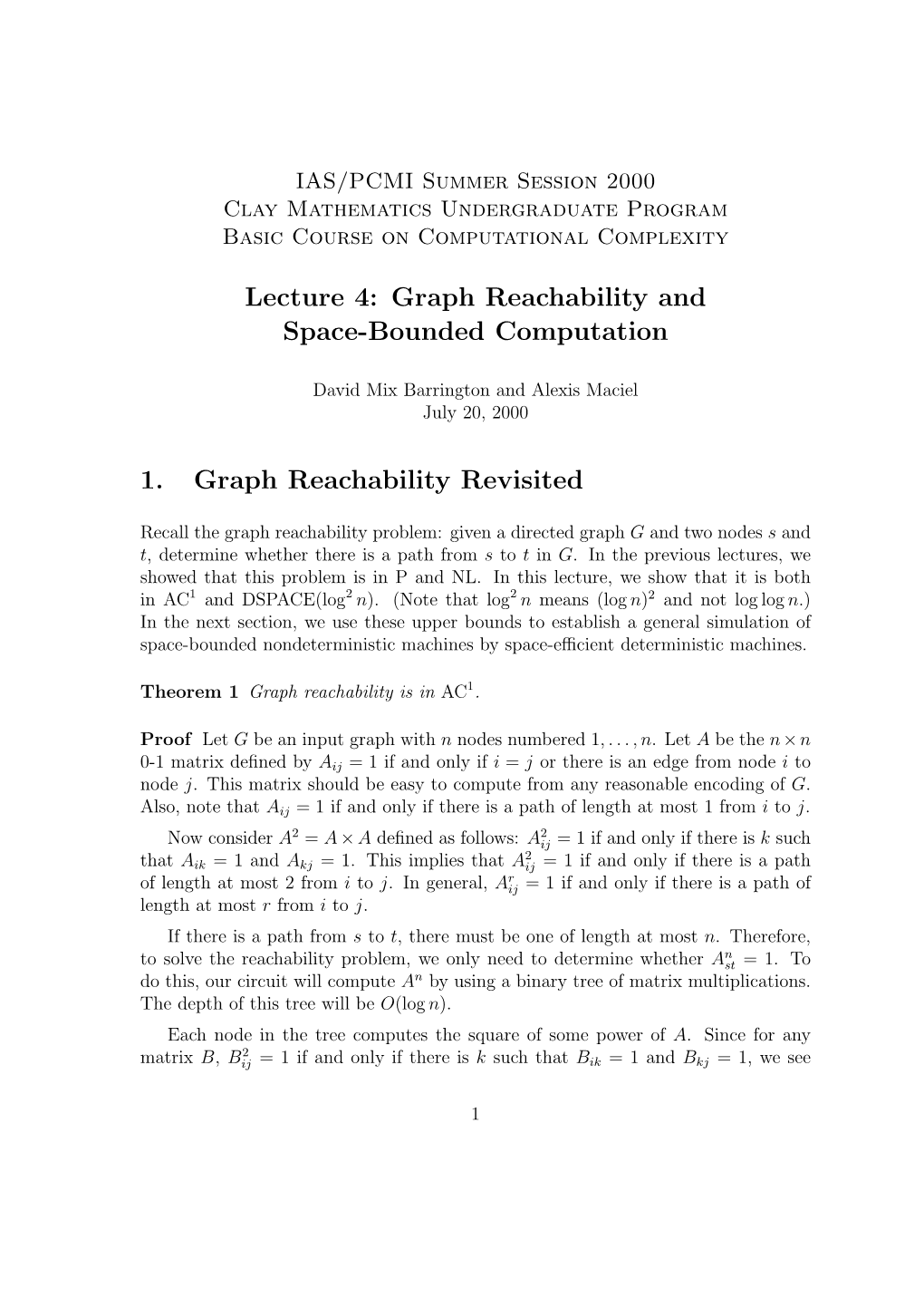 Lecture 4: Graph Reachability and Space-Bounded Computation